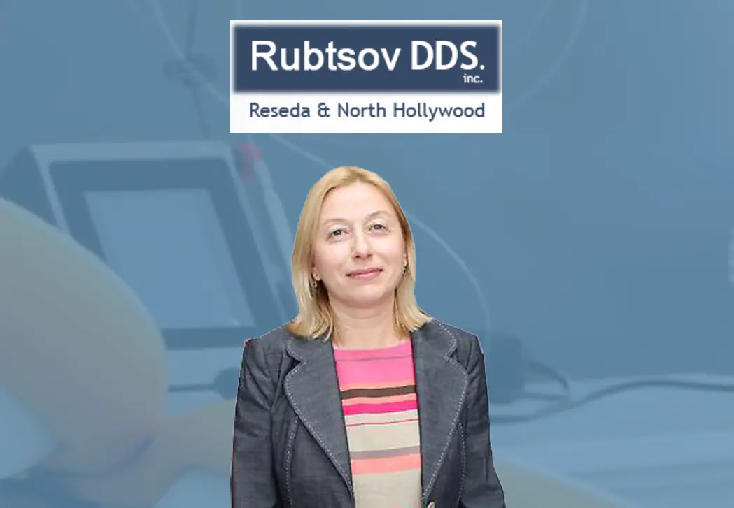Chairside at Dr. Olga Rubtsova DDS - Rubtsov DDS Inc., Reseda, Reseda