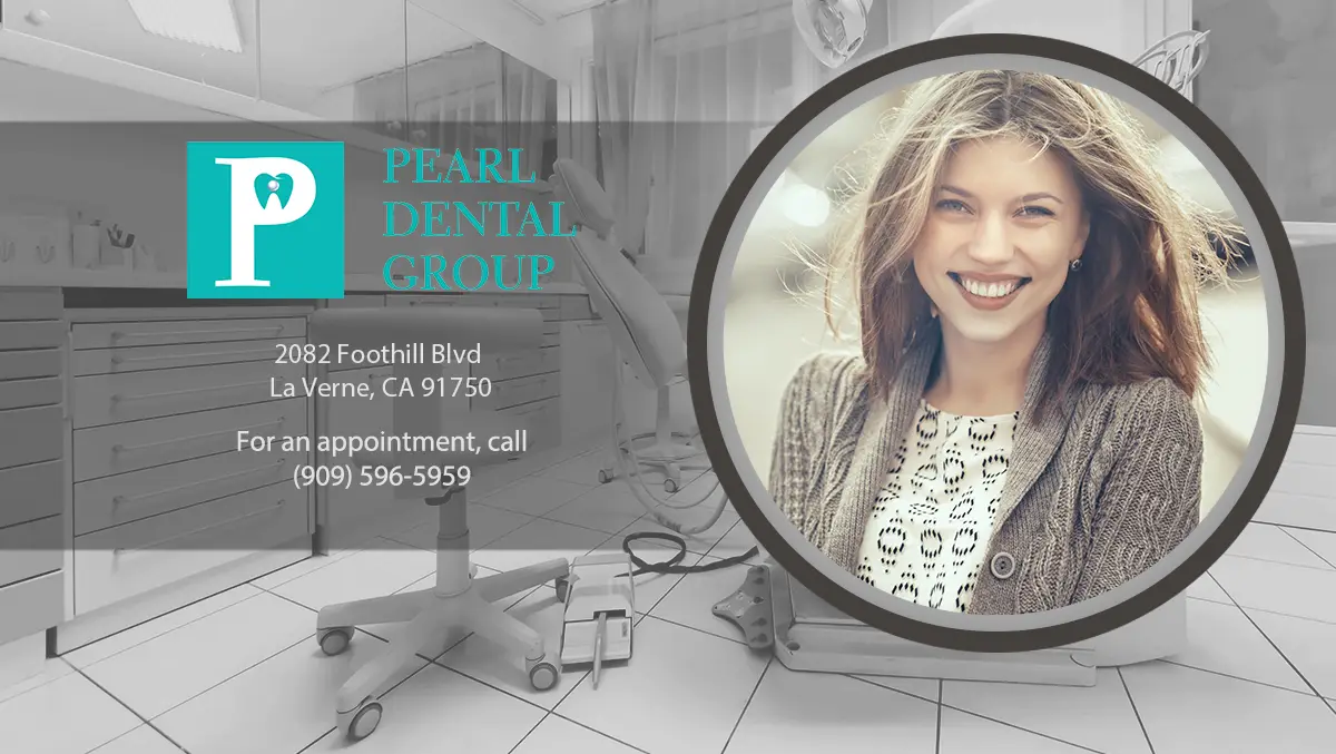 Inside Pearl Dental Group, La Verne, La Verne
